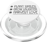 Plant smiles grow laughter harvest Funny Women Men PopSockets PopGrip for MagSafe