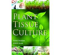 Plant Tissue Culture