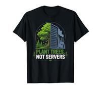 Plant Trees Not Servers Earth Day Environmental Nature Value Graphic T-Shirt