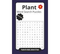 Plant Word Search Puzzles Puzzles for Adults, Seniors & Teens: Word Search Puzzles with Easy to Read Print about Plants, Garden and More | 6x9 inches, ... Gift for Vacations, Traveling and Relaxation