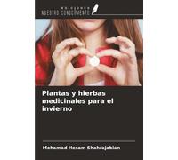 Plantas y hierbas medicinales para el invierno