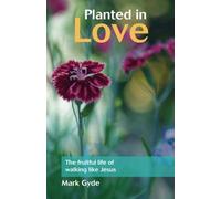 Planted in Love