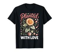 Planted with Love Sunflower Floral Botanical Gardening T-Shirt