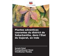 Plantes adventices courantes du district de Sabarkantha, dans l'État du Gujarat, en Inde