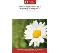 Plantes médicinales de la République de Djibouti: 2ème Édition