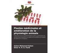 Plantes médicinales et amélioration de la physiologie animale: Influence d'une supplémentation pré ou postnatale en extrait d'échinacée sur le statut immunitaire et oxydatif de lapins en croissance