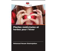 Plantes médicinales et herbes pour l'hiver