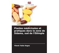Plantes médicinales et pratiques dans la zone de Sidama, sud de l'Éthiopie