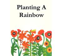 Planting a Rainbow