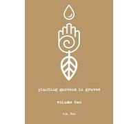 Planting Gardens in Graves II: 2