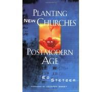 Planting New Churches in a Postmodern Age