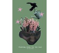 Planting Seeds for the Soul