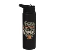 Planting Seeds that Grow Forever Educator Tee Stainless Steel Insulated Water Bottle