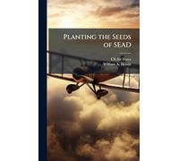 Planting the Seeds of SEAD