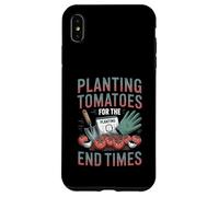 Planting Tomatoes For The End Times Apocalypse Gardener Case for iPhone XS Max