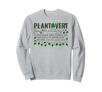 Plantovert Funny Definition When You Like Plants Over People Sweatshirt