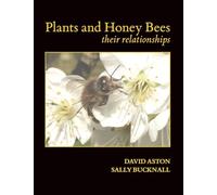 Plants and Honey Bees