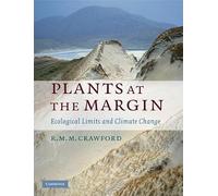 Plants at the Margin: Ecological Limits and Climate Change