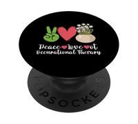 Plants Flowers Peace Love OT Occupational Therapy PopSockets Adhesive PopGrip