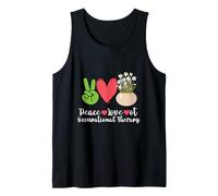 Plants Flowers Peace Love OT Occupational Therapy Tank Top