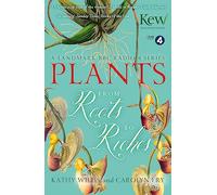 Plants: From Roots to Riches