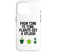 Plants Get A Splash Fun Gardener Hobby Case for iPhone 16 Pro
