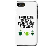 Plants Get A Splash Fun Gardener Hobby Case for iPhone SE (2020) / 7/8