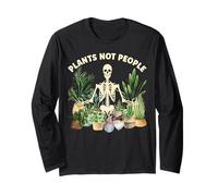 Plants Not People Funny Skeleton Meditation Plant Lover Long Sleeve T-Shirt