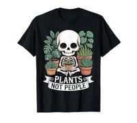 Plants Not People Skeleton Botanical Gardening Humor T-Shirt
