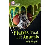 Plants that Eat Animals: Band 12/Copper (Collins Big Cat)