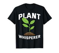 plants whisper garden gardener gardening gardening T-Shirt