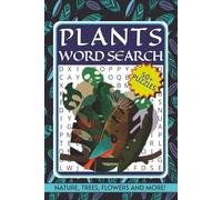 Plants Word Search: 50+ Word Search Puzzles About Plants, Trees, Gardens And More | 6x9 Inches, 108 Pages | Gift For Holidays, Vacation And Travel.