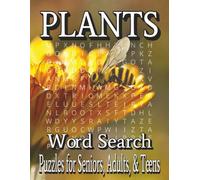 Plants Word Search Puzzle Book: Relaxing Botanical Puzzles for Adults, Seniors & Teens - Easy-to-Read Grids for Stress Relief, Brain Health, and Mindful Fun