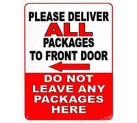 Plaque wall decor please deliver all packages to front door do not leave packages here left arrow, road garden metal tin yard outdoor & indoor safety sign 8×12 INCH