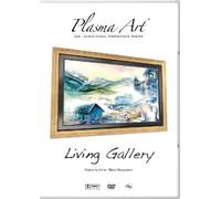 Plasma Art - Plasma Art - LIVING GALLERY [DVD]