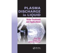Plasma Discharge in Liquid : Water Treatment and Applications