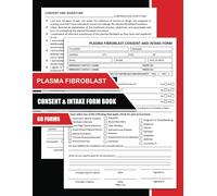 Plasma Fibroblast Consent and Intake Form Book: Standard Business Consultation and Liability Waiver Document