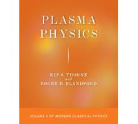 Plasma Physics : Volume 4 of Modern Classical Physics