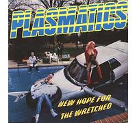 Plasmatics - New Hope for the Wretched [VINYL]