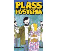 Plass Hysteria