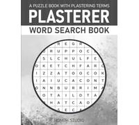 Plasterer Word Search Book: Puzzles with Plastering Terms and Glossary Theme