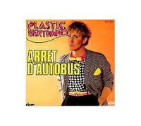 Plastic Betrand - Arrêt d'autobus - Mon nez, mon nez