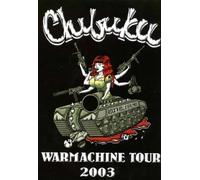 Chibuku - Warmachine Tour 2003 [DVD]
