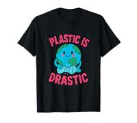 Plastic is Drastic Eco-Friendly Sustainable Living Design T-Shirt