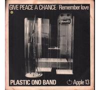 Plastic Ono Band - Give Peace A Chance / Remember Love [7" Vinyl]