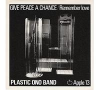 Plastic Ono Band Give Peace A Chance UK 45 7" single +Remember Love