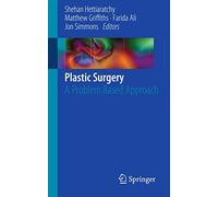 Plastic Surgery: A Problem Based Approach