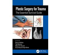 Plastic Surgery for Trauma: The Essential Survival Gui - Hobday, Dorian - Paperback / sof -13/05/2022