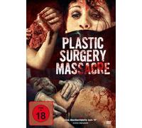 Plastic Surgery Massacre(DVD) (FSK 18)