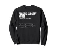 Plastic Surgery Nurse Definition Medical Professional RN Sweatshirt